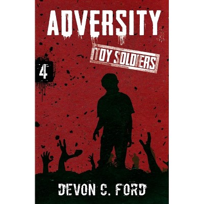 Adversity - by  Devon C Ford (Paperback)