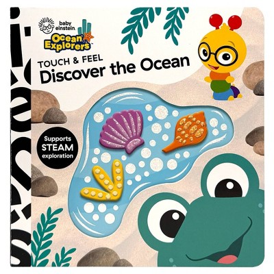 Baby Einstein Ocean Explorers Discover the Ocean - Touch and Feel (Board Book)
