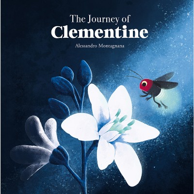 The Journey of Clementine - (Somos8) by  Alessandro Montagnana (Hardcover)