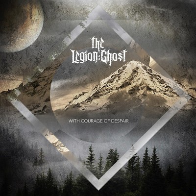 Legion: Ghost - With Courage Of Despair (CD)