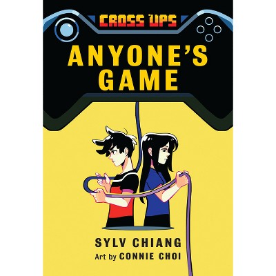 Anyone's Game (Cross Ups, Book 2) - by Sylv Chiang