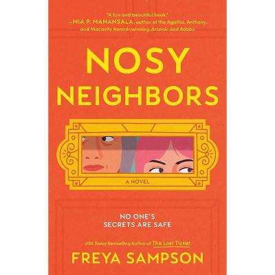 Nosy Neighbors - by Freya Sampson
