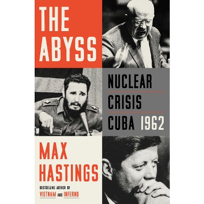 The Abyss - by Max Hastings