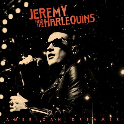 Jeremy & The Harlequins - American Dreamer (Vinyl)