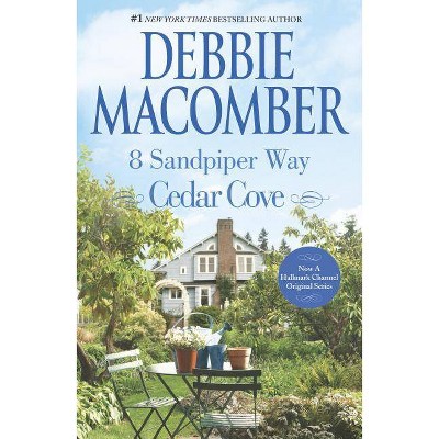8 Sandpiper Way Original/E - (Cedar Cove Novels) by  Debbie Macomber (Paperback)