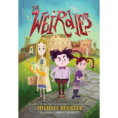 The Weirdies - by  Michael Buckley (Hardcover)