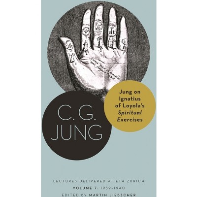 Jung on Ignatius of Loyola's Spiritual Exercises - (Philemon Foundation) by C G Jung