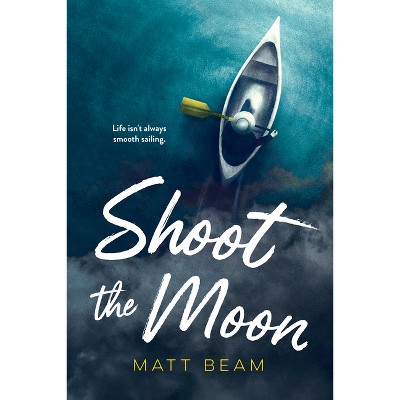 Shoot the Moon - (Orca Soundings) by  Matt Beam (Paperback)