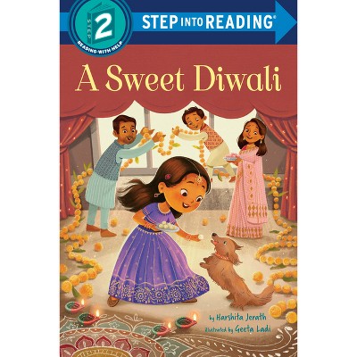 A Sweet Diwali - (Step Into Reading) by  Harshita Jerath (Paperback)