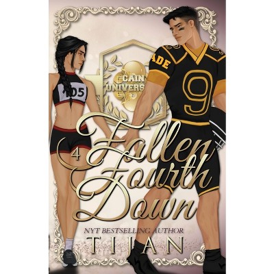 Fallen Fourth Down (Special Edition) - (Fallen Crest) by  Tijan (Paperback)