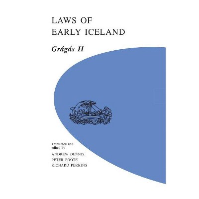 Laws of Early Iceland - (U of M Icelandic) Annotated (Paperback)