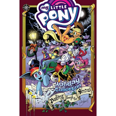 My Little Pony: Holiday Collection - by  Katie Cook & Ted Anderson (Paperback)