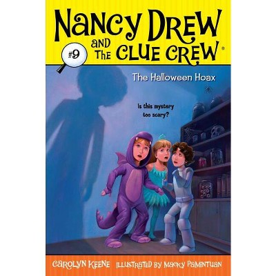 The Halloween Hoax - (Nancy Drew & the Clue Crew) by  Carolyn Keene (Paperback)