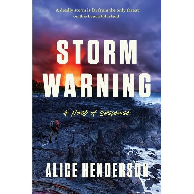 Storm Warning - (Alex Carter) by  Alice Henderson (Hardcover)