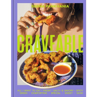Craveable - by  Seema Pankhania (Hardcover)