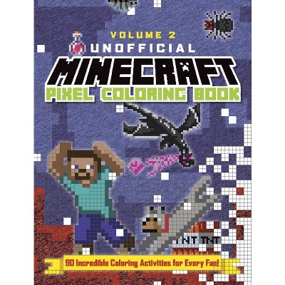 The Unofficial Minecraft Pixel Coloring Book - by  Andrews McMeel Publishing (Paperback)
