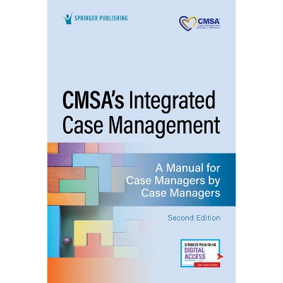 CMSA's Integrated Case Management - 2nd Edition by  Rebecca Perez (Paperback)