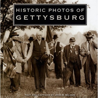 Historic Photos of Gettysburg - (Hardcover)