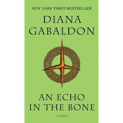 An Echo in the Bone - (Outlander) by Diana Gabaldon
