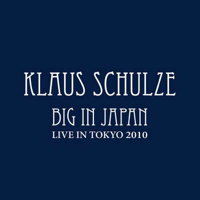 Klaus Schulze - Big in Japan ( Us Version ) (CD)
