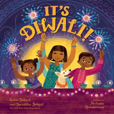 It's Diwali! - by  Kabir Sehgal & Surishtha Sehgal (Hardcover)