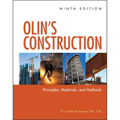 Olin's Construction - 9th Edition by  H Leslie Simmons (Hardcover)