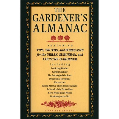The Gardener's Almanac - by  Peter C Jones & Lisa MacDonald (Paperback)