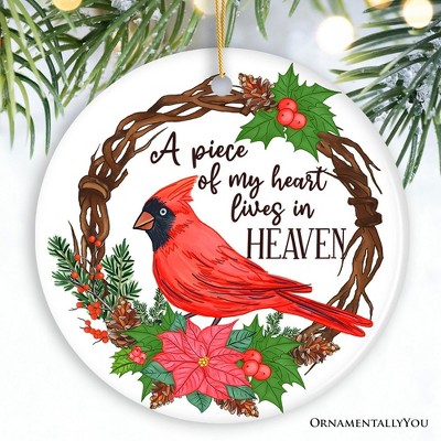 A Piece of My Heart Lives in Heaven Ornament, Cardinal Memorial Gift and Christmas Decoration| OrnamentallyYou