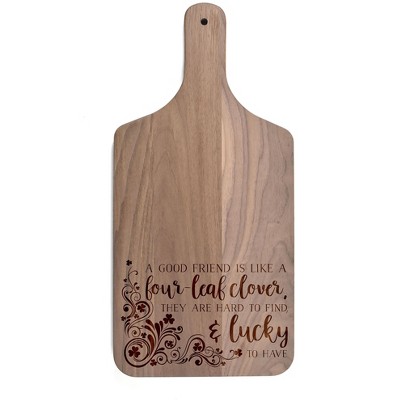 Creative Products Good Friends are Lucky to Have 8 x 17 Walnut Paddle Cutting Board