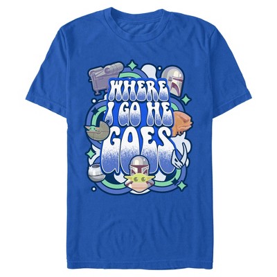 Mens Star Wars: The Mandalorian Where I Go He Goes T Shirt