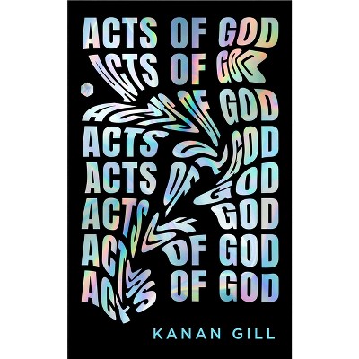 Acts of God - by Kanan Gill