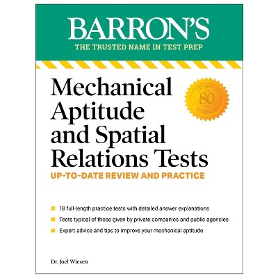 Mechanical Aptitude and Spatial Relations Tests, Fourth Edition - (Barron's Test Prep) 4th Edition by  Barron's Educational Series & Joel Wiesen