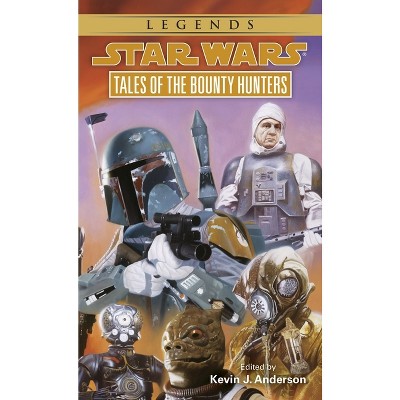 Tales of the Bounty Hunters: Star Wars Legends - (Star Wars - Legends) by  Kevin Anderson (Paperback)