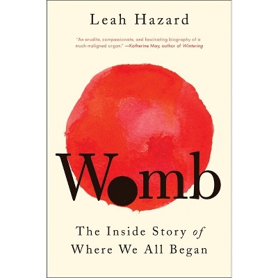 Womb - by  Leah Hazard (Paperback)