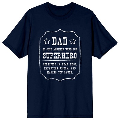 Dad Life Is The Rad Life Superhero Dad Crew Neck Short Sleeve Navy Men's T-shirt