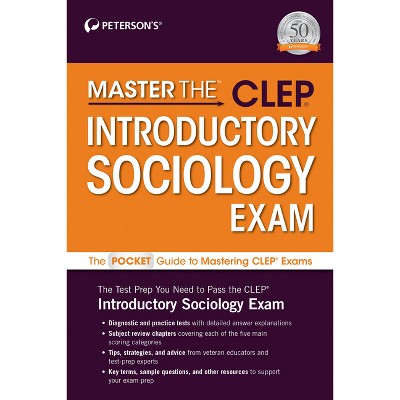 Master The(tm) Clep(r) Introductory Sociology Exam - by  Peterson's Peterson's (Paperback)