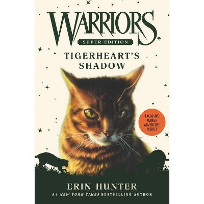 Warriors Super Edition: Tigerheart's Shadow - by  Erin Hunter (Hardcover)