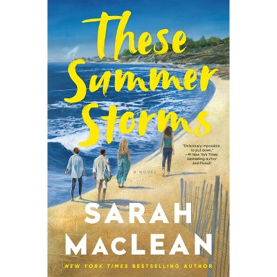 These Summer Storms - by  Sarah MacLean (Hardcover)