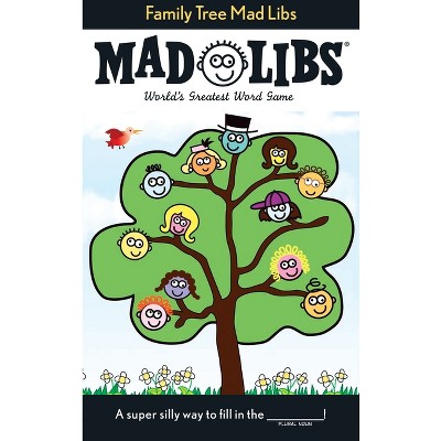 Family Tree Mad Libs - by  Roger Price & Leonard Stern & Mad Libs (Paperback)