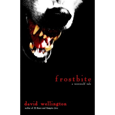 Frostbite - by  David Wellington (Paperback)