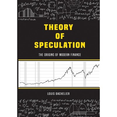 Louis Bachelier's Theory of Speculation - (Paperback)