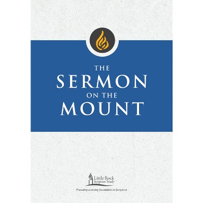 The Sermon on the Mount - (Little Rock Scripture Study) by  Clifford M Yeary (Paperback)