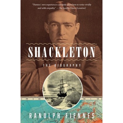 Shackleton - by Ranulph Fiennes
