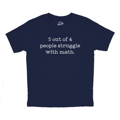 Youth 5 Out Of 4 People Struggle With Math T Shirt Funny Nerdy School Joke Tee for Kids - Crazy Dog Youth T Shirt for Nerds