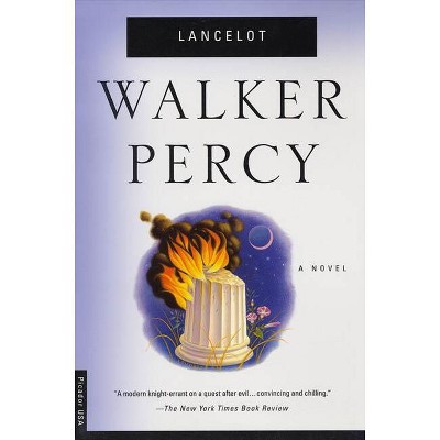 Lancelot - by  Walker Percy & Percy (Paperback)