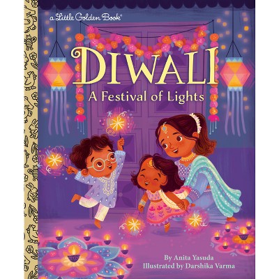 Diwali: A Festival of Lights - (My Little Golden Book About...) by  Anita Yasuda (Hardcover)