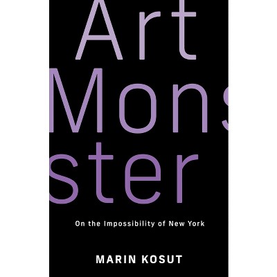 Art Monster - by Marin Kosut