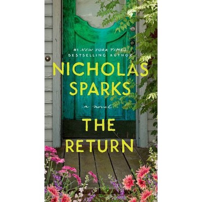 The Return - by Nicholas Sparks (Paperback)