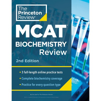 Princeton Review MCAT Biochemistry Review, 2nd Edition - (Graduate School Test Preparation) by  The Princeton Review (Paperback)