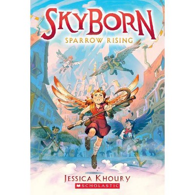 Sparrow Rising (Skyborn #1) - by  Jessica Khoury (Paperback)